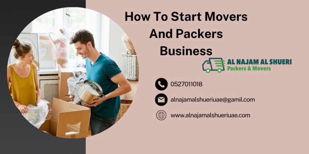 How To Start Movers And Packers Business