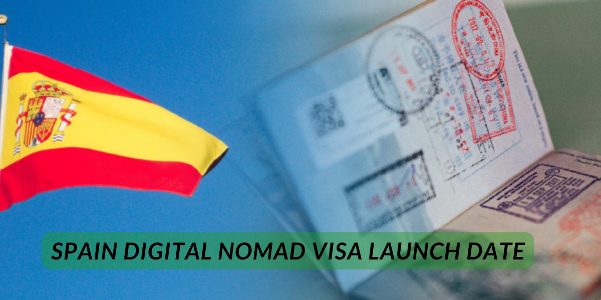 Spain Digital Nomad Visa Launch Date