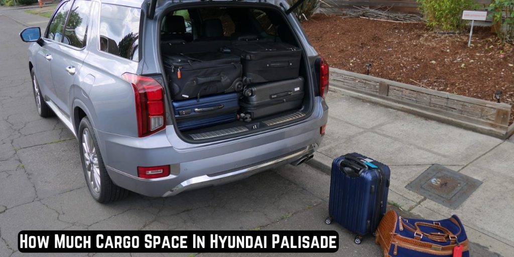 How Much Cargo Space In Hyundai Palisade
