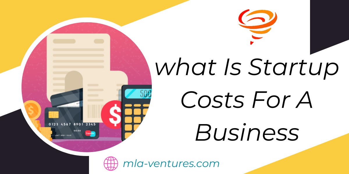 What Is Startup Costs For A Business